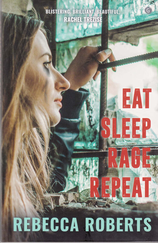 A picture of 'Eat. Sleep. Rage. Repeat.' 
                              by Rebecca Roberts