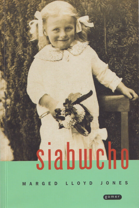 A picture of 'Siabwcho' 
                              by Marged Lloyd Jones