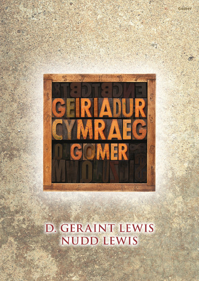 Llun o 'Geiriadur Cymraeg Gomer' 
                              gan D. Geraint Lewis
