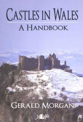 Llun o 'Castles in Wales: A Handbook' gan Gerald Morgan