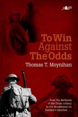 A picture of 'To Win Against the Odds' 
                              by Thomas T. Moynihan