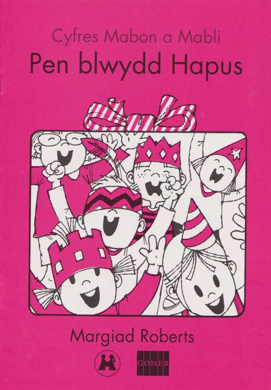 A picture of 'Cyfres Mabon a Mabli: Pen Blwydd Hapus' 
                              by Margiad Roberts