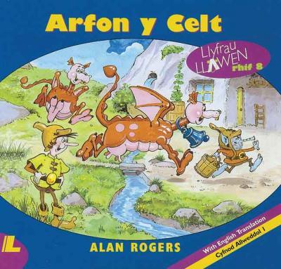 Llun o 'Arfon y Celt' 
                              gan Alan Rogers