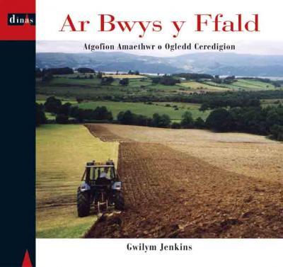 A picture of 'Ar Bwys y Ffald' 
                              by Gwilym Jenkins