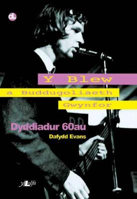 Llun o 'Y Blew a Buddugoliaeth Gwynfor' 
                              gan Dafydd Evans