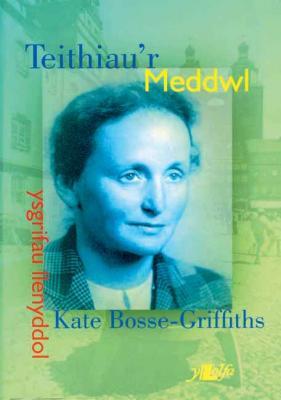 A picture of 'Teithiau'r Meddwl' by Kate Bosse-Griffiths