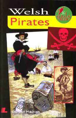 Llun o 'Welsh Pirates'