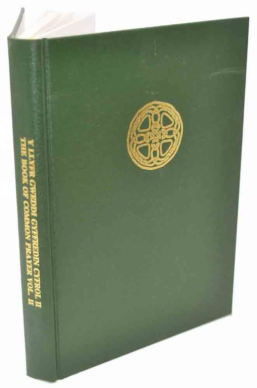 Llun o 'Y Llyfr Gweddi Cyffredin Cyfrol II / The Book of Common Prayer Volume II' 
                              gan Yr Eglwys yng Nghymru / The Church in Wales