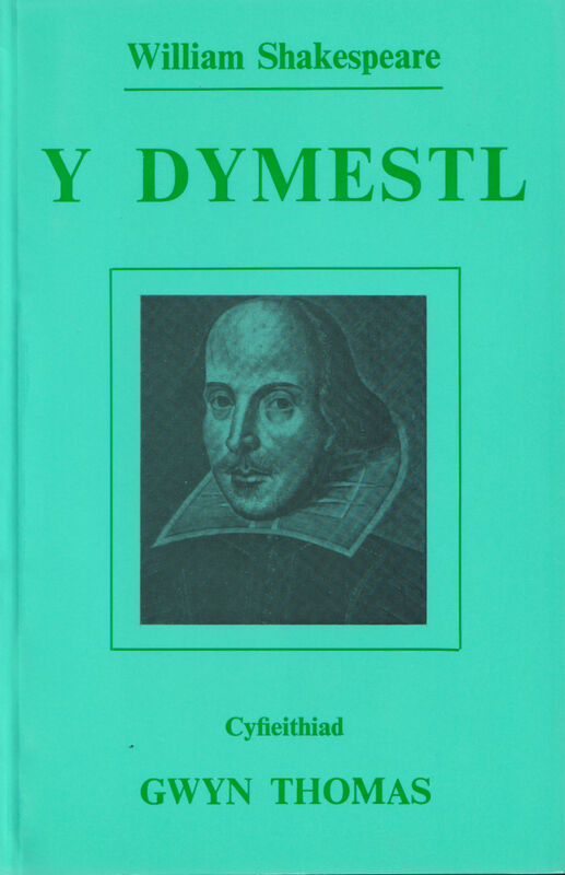 A picture of 'Y Dymestl' 
                              by William Shakespeare