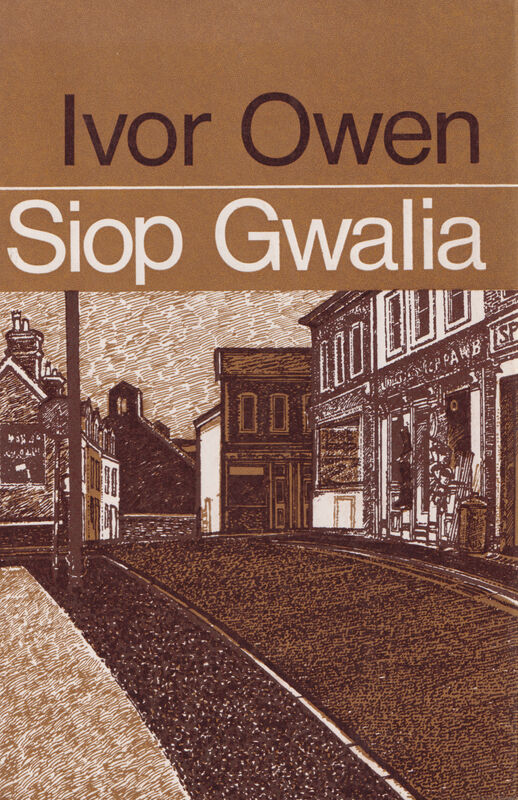 Llun o 'Siop Gwalia' 
                              gan Ivor Owen