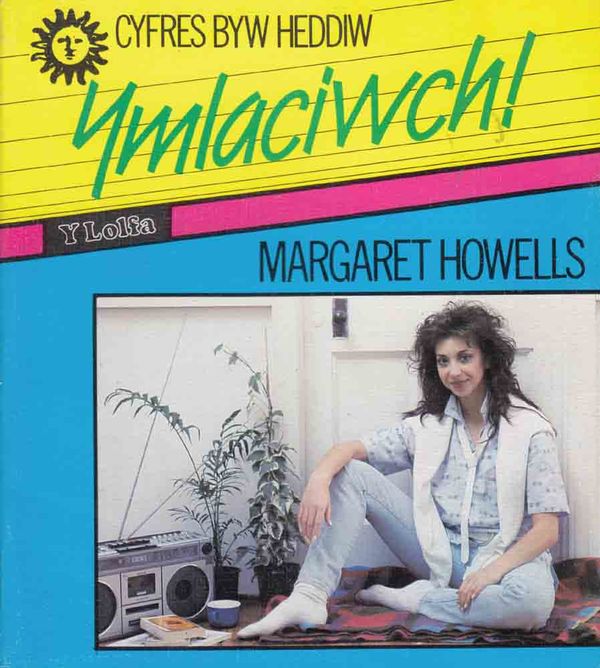 A picture of 'Ymlaciwch!' 
                              by Margaret Howells