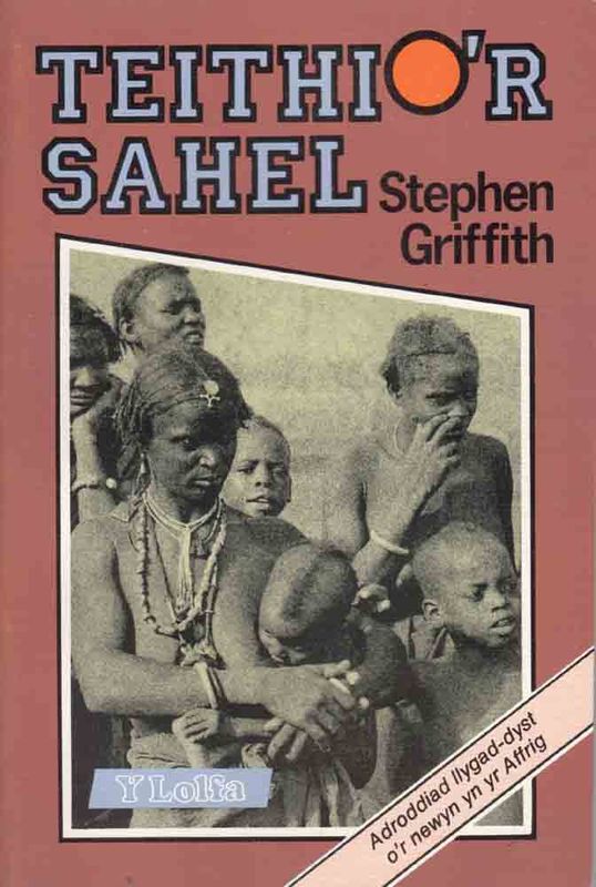 A picture of 'Teithio'r Sahel' 
                              by Stephen Griffiths