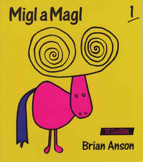 Llun o 'Migl a Magl' 
                              gan Brian Anson