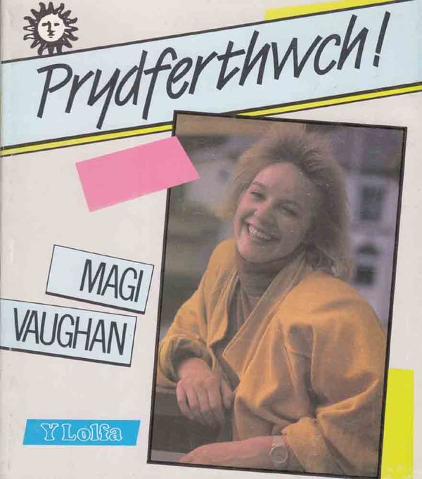 Llun o 'Prydferthwch!' 
                              gan Magi Vaughan