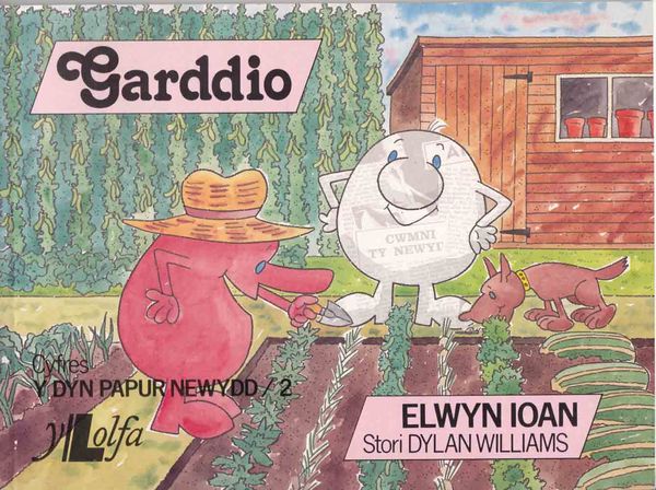 A picture of 'Garddio' 
                              by Elwyn Ioan, Dylan Williams