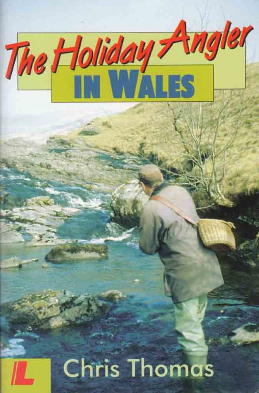 Llun o 'The Holiday Angler in Wales' 
                              gan Chris Thomas
