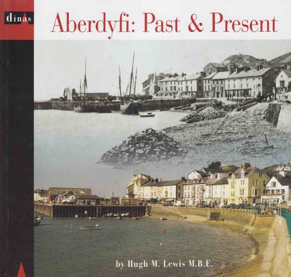 A picture of 'Aberdyfi: Past and Present' by Hugh M. Lewis
