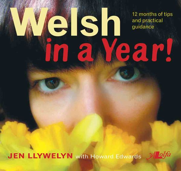 Llun o 'Welsh in a Year!' gan Jen Llywelyn
