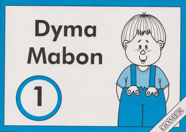 A picture of 'Cyfres Mabon:1. Dyma Mabon' 
                              by Anne Brooke