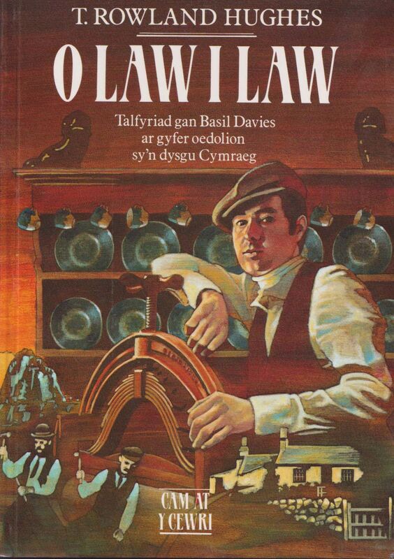 A picture of 'Cyfres Cam at y Cewri: O Law i Law' by 