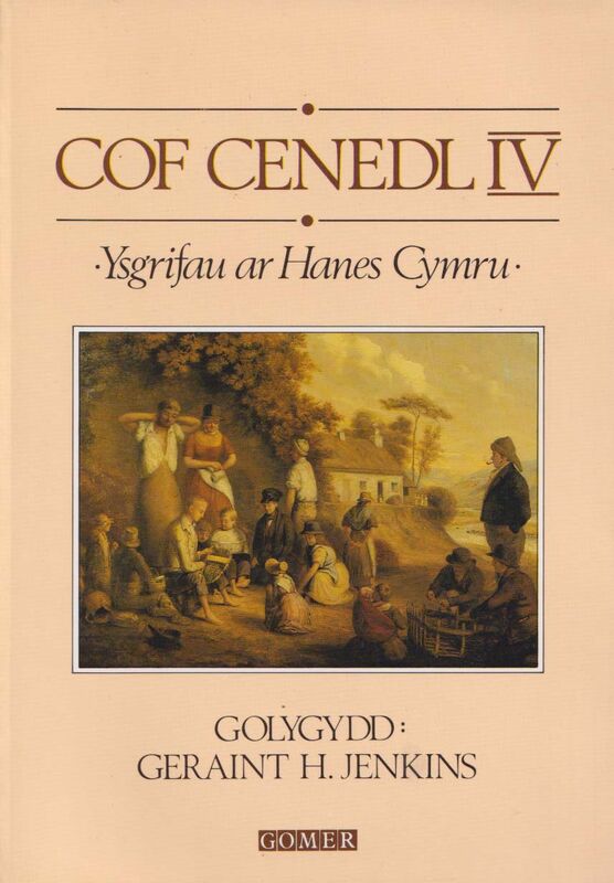 A picture of 'Cof Cenedl IV - Ysgrifau ar Hanes Cymru' by Geraint H. Jenkins (ed.)