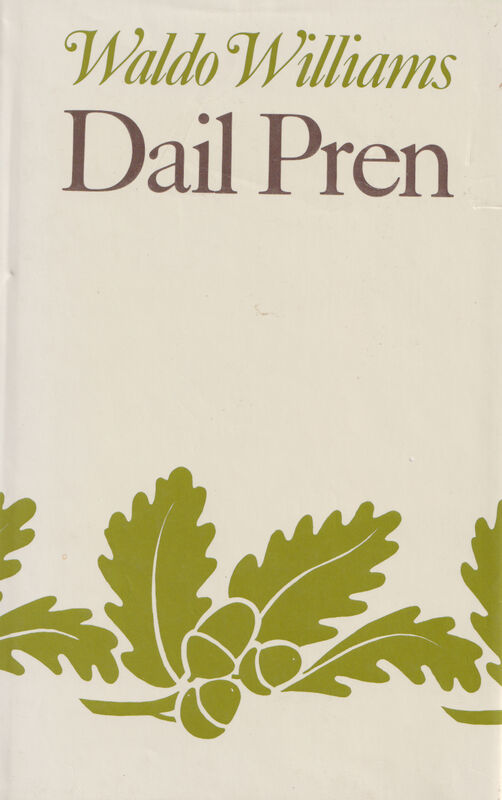 A picture of 'Dail Pren' by Waldo Williams