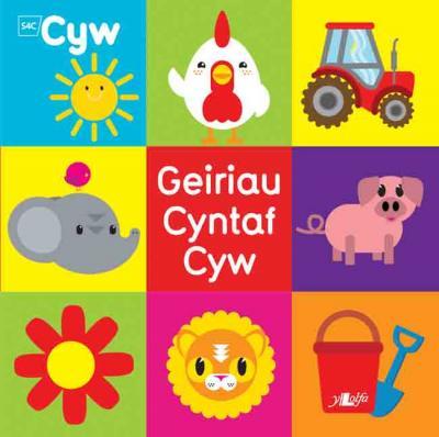 A picture of 'Geiriau Cyntaf Cyw'