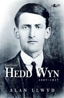 A picture of 'Cofiant Hedd Wyn' 
                              by Alan Llwyd