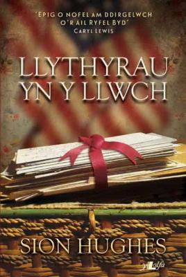 Llun o 'Llythyrau yn y Llwch (elyfr)' 
                              gan Sion Hughes