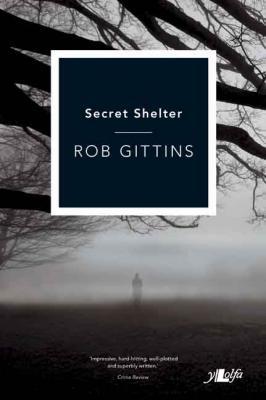 A picture of 'Secret Shelter (paperback)' 
                              by Rob Gittins