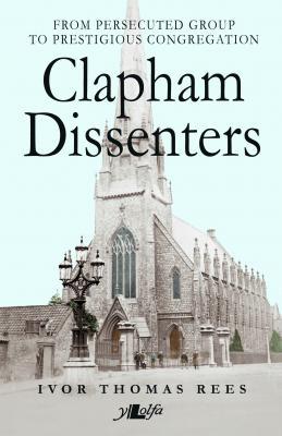 Llun o 'Clapham Dissenters'