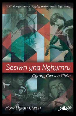 A picture of 'Sesiwn yng Nghymru' by Huw Dylan Owen
