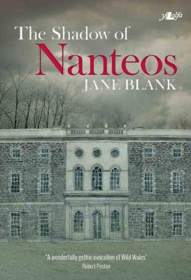 Llun o 'The Shadow of Nanteos' gan Jane Blank