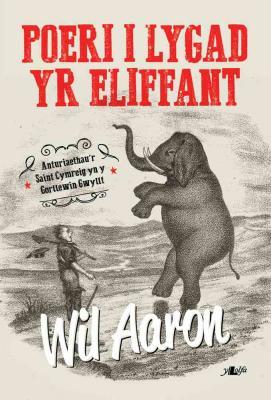 A picture of 'Poeri i Lygad yr Eliffant' by Wil Aaron