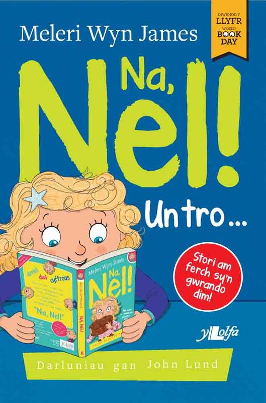 A picture of 'Na, Nel! Un Tro...' by Meleri Wyn James