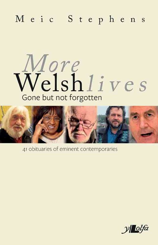 Llun o 'More Welsh Lives – Gone but not forgotten' gan Meic Stephens
