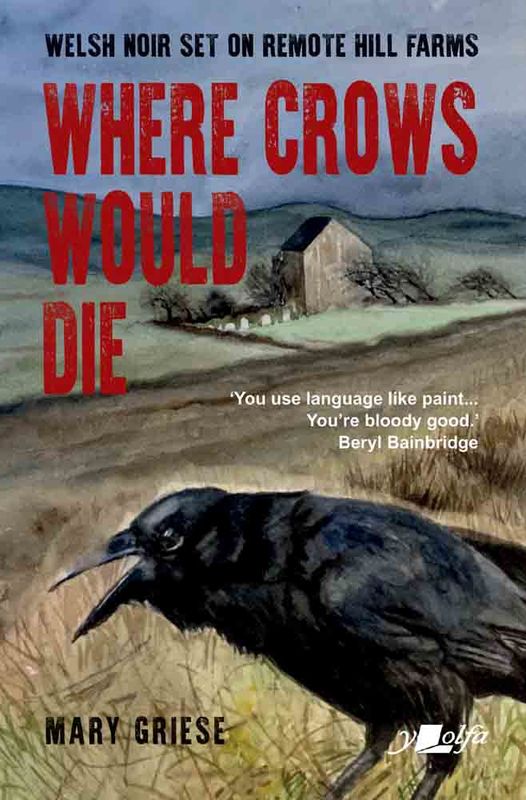 A picture of 'Where Crows Would Die' 
                              by Mary Griese