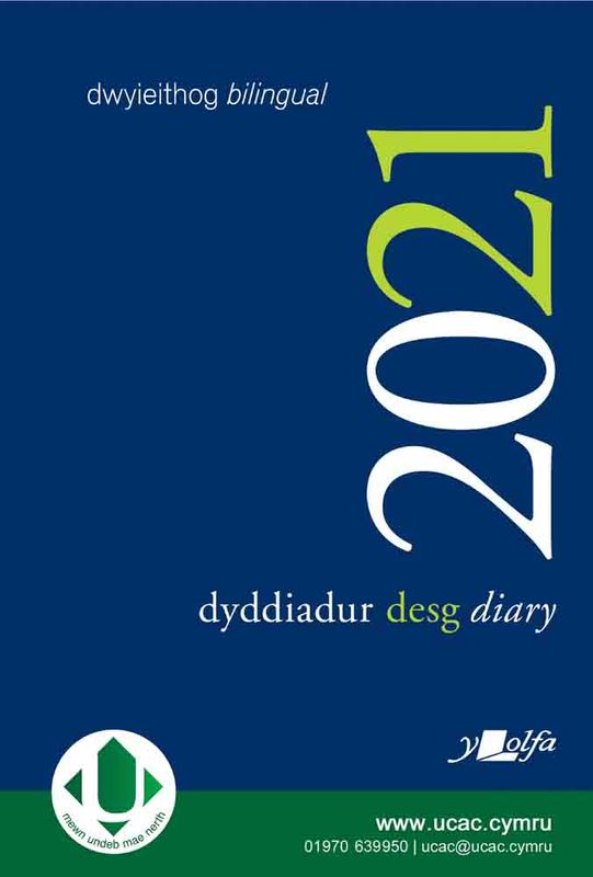 Llun o 'Dyddiadur Desg A4 2021 Desk Diary' 
                              gan Y Lolfa