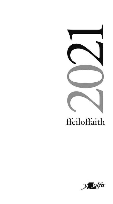 Llun o 'Ffeiloffaith 2021 Filofax' 
                              gan Y Lolfa