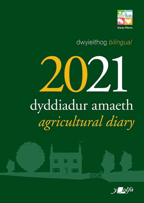 Llun o 'Dyddiadur Amaeth 2021 Agricultural Diary' gan Y Lolfa