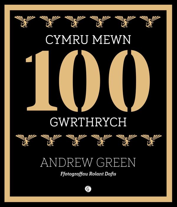 A picture of 'Cymru mewn 100 Gwrthrych' by Andrew Green, Rolant Dafis
