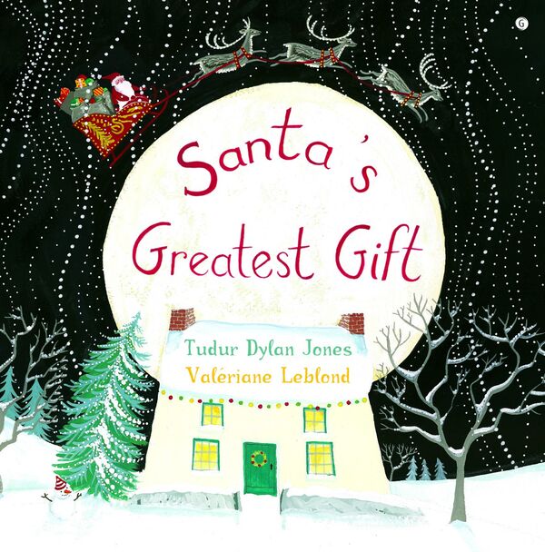 Llun o 'Santa's Greatest Gift' 
                              gan Tudur Dylan Jones