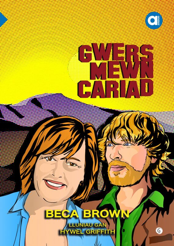 A picture of 'Cyfres Amdani: Gwers Mewn Cariad' by Beca Brown