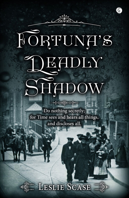 Llun o 'Fortuna's Deadly Shadow' 
                              gan Leslie Scase