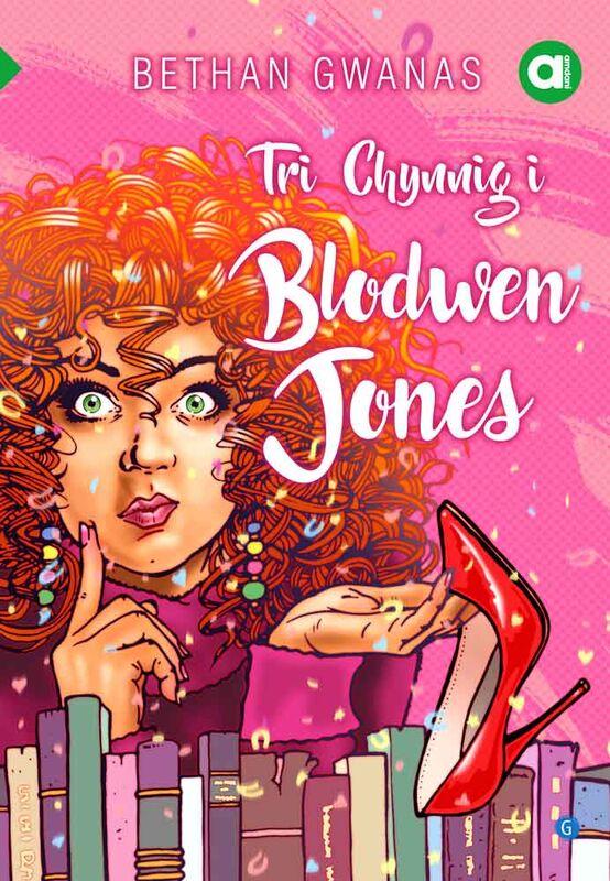 A picture of 'Cyfres Amdani: Tri Chynnig i Blodwen Jones' 
                              by Bethan Gwanas