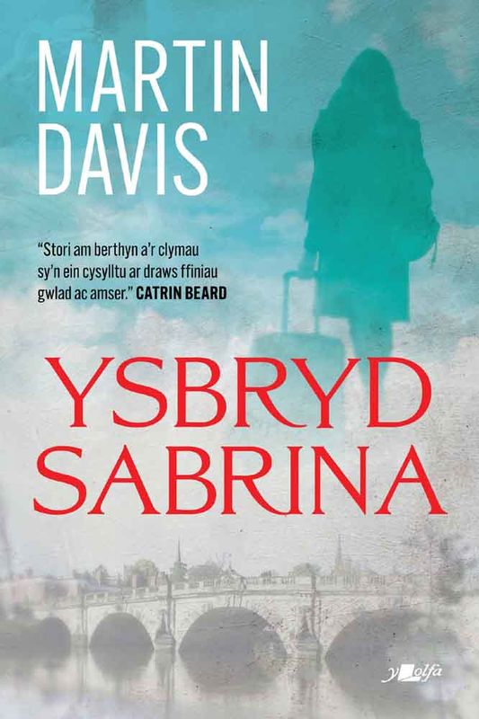 A picture of 'Ysbryd Sabrina (e-lyfr)' 
                              by Martin Davis