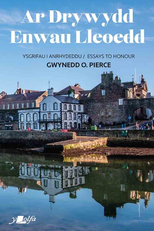 A picture of 'Ar Drywydd Enwau Lleoedd' 
                              by Cymdeithas Enwau Lleoedd Cymru