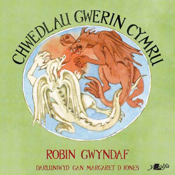 Llun o 'Chwedlau Gwerin Cymru' gan Robin Gwyndaf