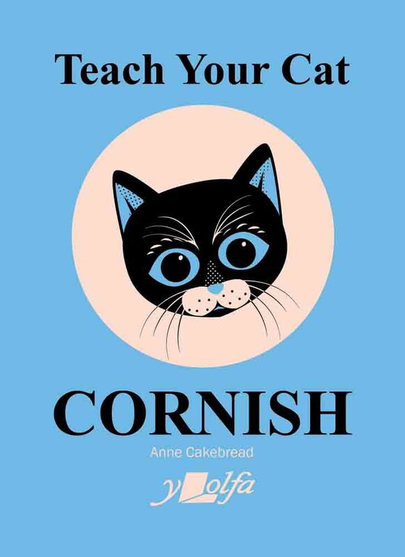 Llun o 'Teach your Cat Cornish' 
                              gan Anne Cakebread