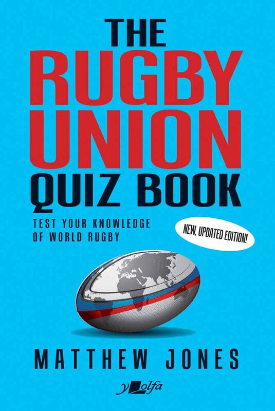 A picture of 'The Rugby Union Quiz Book - New, Updated Edition!' 
                              by Matthew Jones